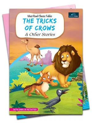 Must-Read Classic Tales: The Tricks Of Crow And Other Stories | Engaging Stories For 3 To 8-Year-Olds