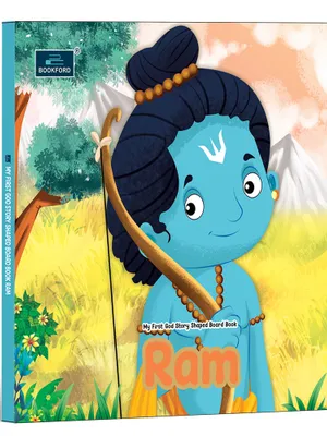 My First Shaped God Board Book – Illustrated Ram Hindu Mythology Story Book for Kids - Age 2+ Yrs (Indian Gods and Goddesses)
