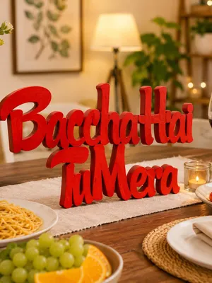 Bacchat Hai Tu Mera Love Quote Plastic Tabletop Decoration | Stylish Home Accent Showpiece | Perfect for Living Room, Shelf, Office Desk,