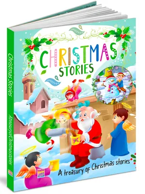A Treasury Of Christmas Stories Book For Kids And Children: Inspiring, Jesus Bedtime Story, Santa Claus, Bible Stories With Colorful Picture And Gifts For Christmas Occasion - Ages 5+ Year